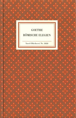 Römische Elegien von Dewitz,  Hans-Georg, Goethe,  Johann Wolfgang, Rüdiger,  Horst