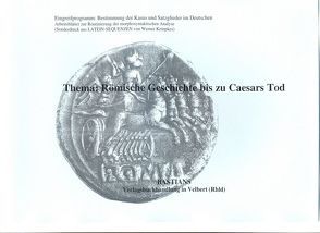 Römische Geschichte bis zu Caesars Tod von Kempkes,  Werner