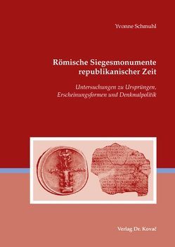 Römische Siegesmonumente republikanischer Zeit von Schmuhl,  Yvonne