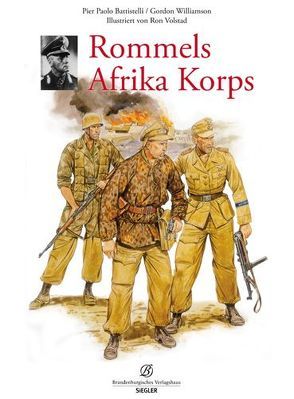 Rommels Afrika Korps von Anderson,  Duncan, Batistelli,  Pier Paolo