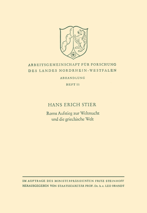 Roms Aufstieg zur Weltmacht und die griechische Welt von Stier,  Hans Erich