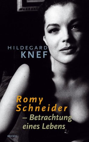 Romy – Betrachtungen eines Lebens von Knef,  Hildegard