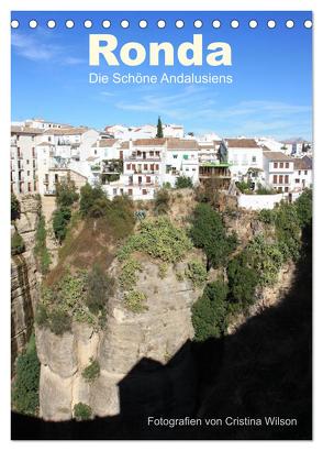 Ronda, die Schöne Andalusiens (Tischkalender 2024 DIN A5 hoch), CALVENDO Monatskalender von Wilson Kunstmotivation GbR,  Cristina