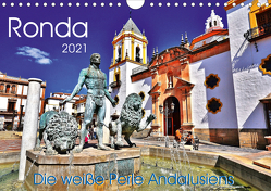 Ronda – Die weiße Perle Andalusiens (Wandkalender 2021 DIN A4 quer) von Heußlein,  Jutta