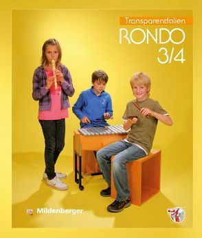 RONDO 3/4 – Transparentfolien, Neuausgabe von Junge,  Wolfgang, Schaal,  Sabine