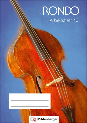 RONDO 9/10 Neubearbeitung- Arbeitsheft 10 von Crämer,  Christian, Junge,  Wolfgang