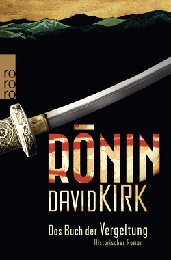 Ronin von Kirk,  David, Schwarzer,  Jochen