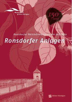 Ronsdorfer Anlagen von Alexander,  Brigitte, Brücher-Mohrhenn,  Annelie, Conrads,  Klaus-Günther, Dinnebier,  Antonia, Drache,  Bernd, Heil,  Michael, Mersmann,  Arno, Räder,  Georgia, Rittweiler,  Silvia, Schuppler,  Solveig M., Schwefringhaus,  Martin, Slupina-Beck,  Friederike, Vom Brocke,  Bernhard, Vosteen,  Albert