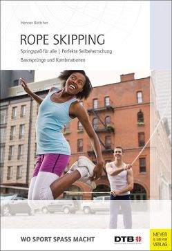 Rope Skipping von Böttcher,  Henner