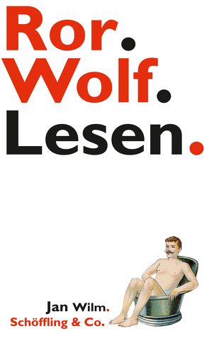 Ror.Wolf.Lesen. von Wilm,  Jan