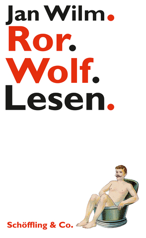 Ror.Wolf.Lesen. von Wilm,  Jan, Wolf,  Ror