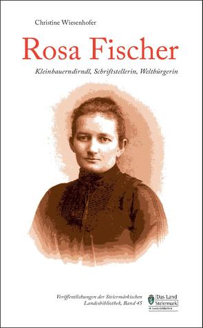 Rosa Fischer von Wiesenhofer,  Christine