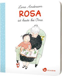 Rosa ist heute bei Oma von Anderson,  Lena, Drewes,  Svenja