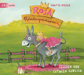 Rosa Räuberprinzessin von Engelking,  Katrin, Gawlich,  Cathlen, Roeder,  Annette