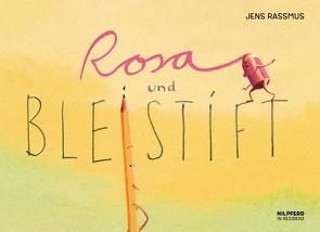 Rosa und Bleistift von Rassmus,  Jens