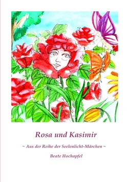 Rosa und Kasimir von Hochapfel,  Beate