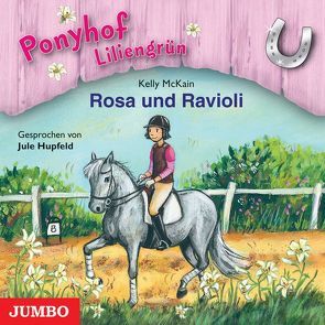 Rosa und Ravioli von Hupfeld,  Jule, McKain,  Kelly