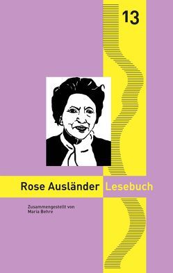 Rose Ausländer Lesebuch von Behre,  Maria, Goedden,  Walter, Stahl,  Enno