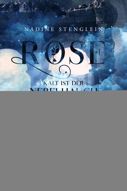 Rose von Stenglein,  Nadine