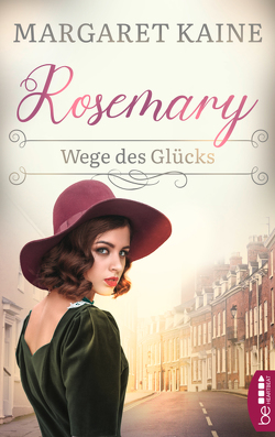 Rosemary – Wege des Glücks von Kaine,  Margaret, Kramp,  Katharina