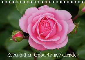 Rosenblüten / Geburtstagskalender (Tischkalender immerwährend DIN A5 quer) von Kattobello,  k.A.