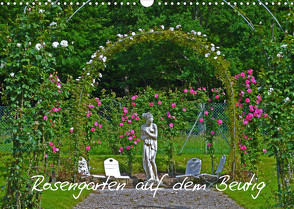 Rosengarten auf dem Beutig (Wandkalender 2023 DIN A3 quer) von Schimon,  Claudia