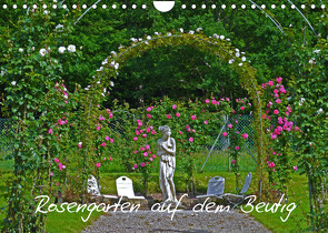 Rosengarten auf dem Beutig (Wandkalender 2023 DIN A4 quer) von Schimon,  Claudia