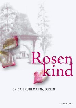 Rosenkind von Brühlmann-Jecklin,  Erica