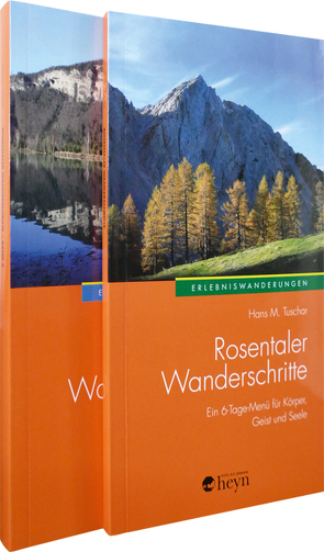 Rosentaler Wanderschritte 1+2 von Tuschar,  Hans M