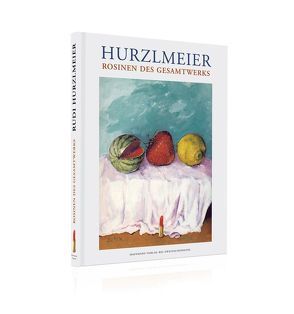 Rosinen des Gesamtwerks von Hurzlmeier,  Rudi