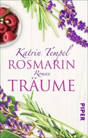 Rosmarinträume von Tempel,  Katrin