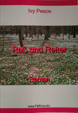 Roß und Reiter von Peece,  Ivy