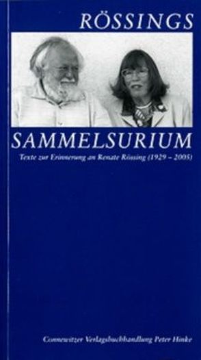 Rössings Sammelsurium von Rössing,  Renate, Rössing,  Roger