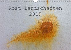 ROST-LANDSCHAFTEN 2019 / CH-Version (Wandkalender 2019 DIN A4 quer) von Stolzenburg,  Kerstin