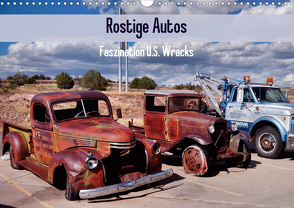 Rostige Autos. Faszination U.S. Wracks (Wandkalender 2021 DIN A3 quer) von Stanzer,  Elisabeth