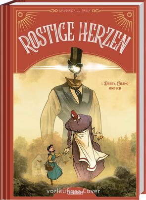 Rostige Herzen 1: Debry, Cyrano und ich von Beka, Le Comte,  Marcel, Munuera,  José Luis