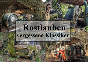 Rostlauben – vergessene Klassiker (Wandkalender 2021 DIN A3 quer) von Buchspies,  Carina