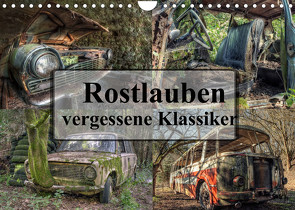 Rostlauben – vergessene Klassiker (Wandkalender 2022 DIN A4 quer) von Buchspies,  Carina