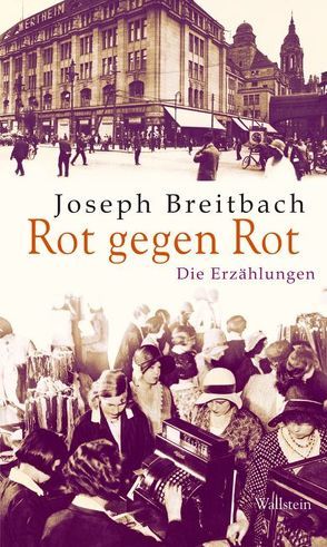 Rot gegen Rot von Breitbach,  Joseph, Mettmann,  Wolfgang, Plettenberg-Serban,  Alexandra