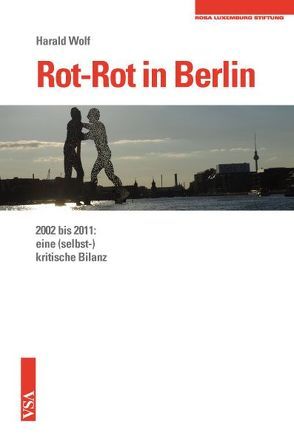 Rot-Rot in Berlin von Wolf,  Harald