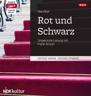 Rot und Schwarz von Arnold,  Frank, Stendhal, Widmer,  Walter