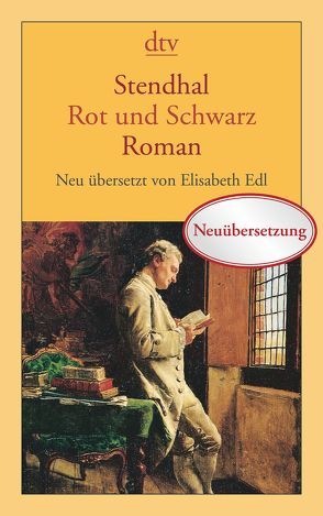 Rot und Schwarz von Edl,  Elisabeth, Stendhal