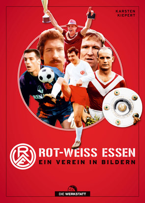 Rot-Weiss Essen von Kiepert,  Karsten