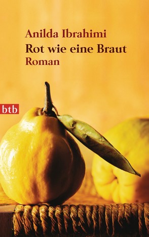 Rot wie eine Braut von Ibrahimi,  Anilda, Kristen,  Franziska