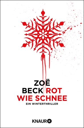 Rot wie Schnee von Beck,  Zoe