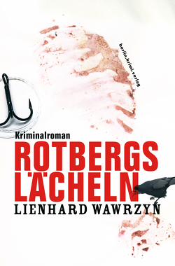 Rotbergs Lächeln von Wawrzyn,  Lienhard