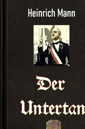 Rote Bücher / Der Untertan von Mann,  Heinrich