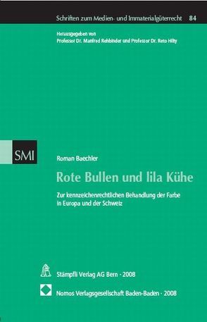 Rote Bullen und lila Kühe von Baechler,  Roman