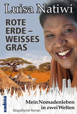 ROTE ERDE – WEISSES GRAS von Döscher,  Günther, Natiwi,  Luisa