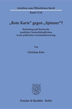 „Rote Karte“ gegen „Spinner“? von Eder,  Christian